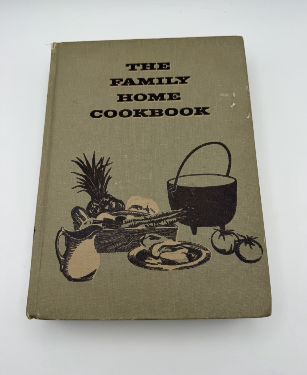 The Family Home Cookbook Vintage 1963 Culinary Arts Institute Hardcover